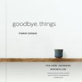 Goodbye, Things