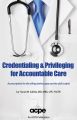 Credentialing & Privileging for Accountable Care