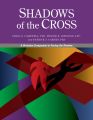 Shadows of the Cross