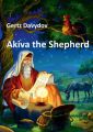 Akiva The Shepherd. English edition
