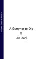 A Summer to Die