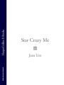 Star Crazy Me