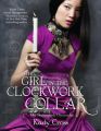 The Girl in the Clockwork Collar