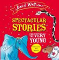 Spectacular Stories For The Very Young