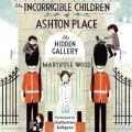 Incorrigible Children of Ashton Place