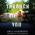 Through to You