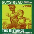 Guys Read: the Distance