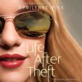 Life After Theft