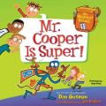 My Weirdest School #1: Mr. Cooper is Super!