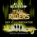 TimeRiders: Day of the Predator