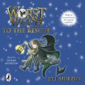 Worst Witch to the Rescue Worst Witch to the Rescue