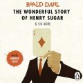 Wonderful Story of Henry Sugar and Six More