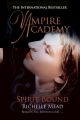 Vampire Academy: Spirit Bound (book 5)