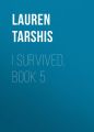 I Survived, Book 5