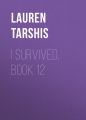 I Survived, Book 12