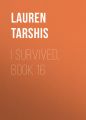 I Survived, Book 16