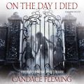 On the Day I Died