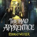 Mad Apprentice