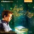 Secrets of the Magic Ring