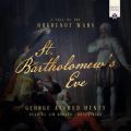 St. Bartholomew's Eve