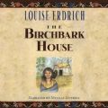Birchbark House
