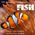 101 Amazing Facts about Fish