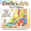 Charlie's Ark - The First Collection