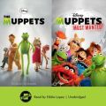 Muppets & Muppets Most Wanted