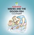 Wishes and the Golden Fish