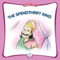 Spendthrift King