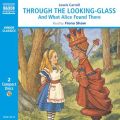 Through the Looking-Glass and What Alice Found There