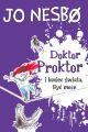 Doktor Proktor i koniec swiata. Byc moze