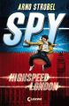 SPY – Highspeed London