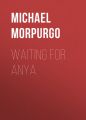 Waiting for Anya
