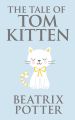 Tale of Tom Kitten, The The