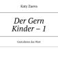 Der Gern Kinder – 1. Gratulieren das Wort