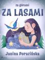 Za gorami za lasami