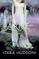 Arise