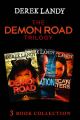 The Demon Road Trilogy: The Complete Collection: Demon Road; Desolation; American Monsters