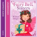 Fairy Bell Sisters: Winter Magic