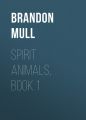 Spirit Animals, Book 1