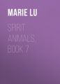Spirit Animals, Book 7