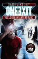 One Exit – Verloren im Untergrund