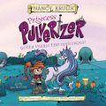 Gotta Warn the Unicorns! - Princess Pulverizer, Book 7 (Unabridged)