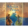 The Chosen Prince (Unabridged)