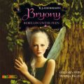 Bryony, Rebellin unter Feen