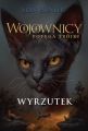 Wojownicy. Potega trojki. Wyrzutek