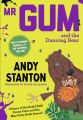 Mr Gum and the Dancing Bear