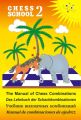 The Manual of Chess Combination / Das Lehrbuch der Schachkombinationen / Manual de combinaciones de ajedrez /   .  2
