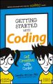 Getting Started with Coding. Get Creative with Code!